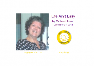 Life Ain't Easy, by Michele Stewart